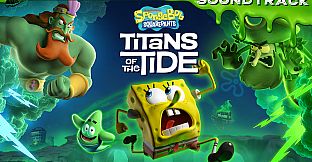 SpongeBob SquarePants: Titans of the Tide - Soundtrack