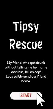 Tipsy Rescue