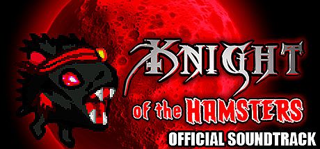 Knight of the Hamsters Soundtrack