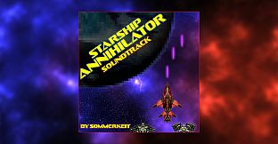 Starship Annihilator - Soundtrack