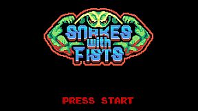 Snakes with Fists!