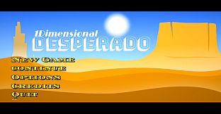 1Dimensional Desperado