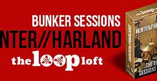 The Loop Loft - Hunter/Harland Bunker Sessions Vol. 1