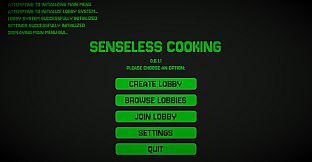 Senseless Cooking
