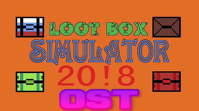 Loot Box Simulator 20!8 - OST