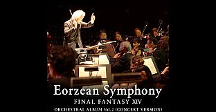 Eorzean Symphony: FINAL FANTASY XIV Orchestral Album Vol. 2 (Concert version)