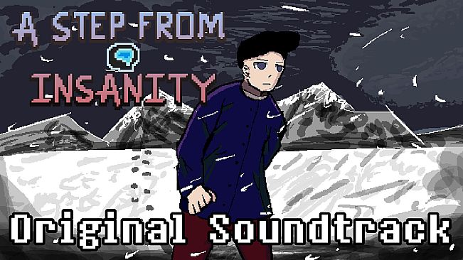 A Step From Insanity Soundtrack