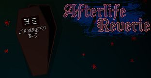 Afterlife Reverie