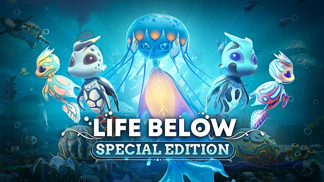 Life Below - Special Edition Upgrade