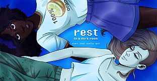 rest: in a dark room