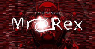 Mr Rex's Zealous Adventure