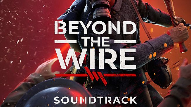 Beyond The Wire Soundtrack
