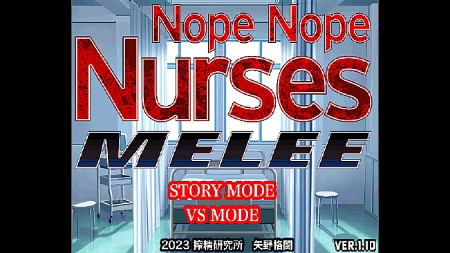 Nope Nope Nurses Melee