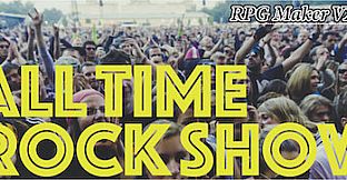 RPG Maker VX Ace - ALL TIME ROCK SHOW
