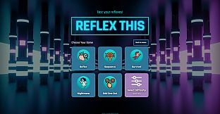 Reflex This!