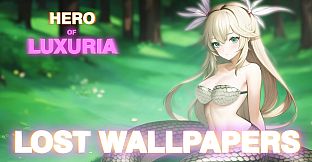Hero of Luxuria Lost Wallpapers DLC