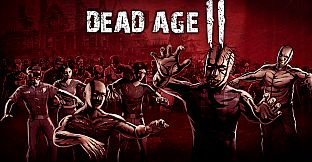 Dead Age 2