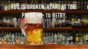 egg is broken. heart is too.
