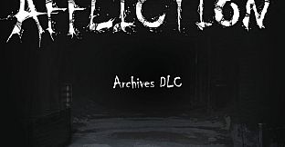 Affliction Archives DLC