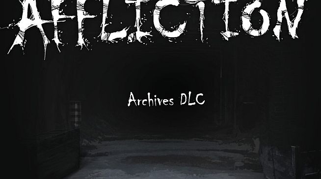 Affliction Archives DLC