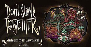 Don't Starve Together: Midsummer Cawnival Chest