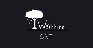 Wishbind Soundtrack