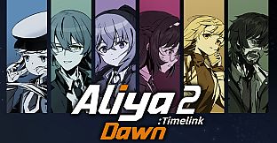 Aliya: Timelink2 Dawn
