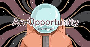 An Opportunity Soundtrack