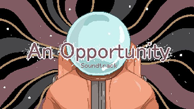An Opportunity Soundtrack
