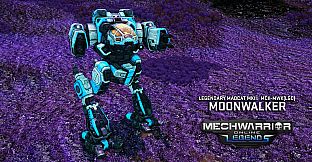 MechWarrior Online - Moonwalker Legendary Mech Pack