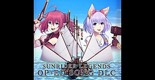 Sunrider Legends Tactics OP + ED Song