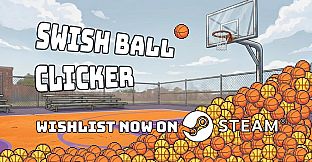 Swish Ball Clicker
