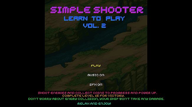Learn to Play Vol. 2 - A Simple Shooter