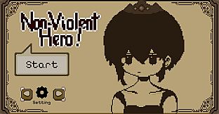 Non-violent Hero 非暴力系勇者！
