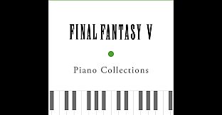 Piano Collections FINAL FANTASY V
