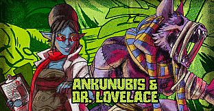 Mostroscopy - Ankhnubis & Dr. Lovelace