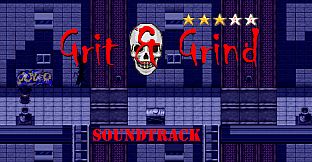 Grit & Grind Soundtrack