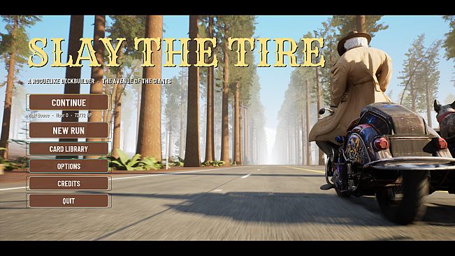 Slay the Tire
