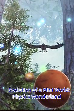 Evolution of a Mini World: Physics Wonderland