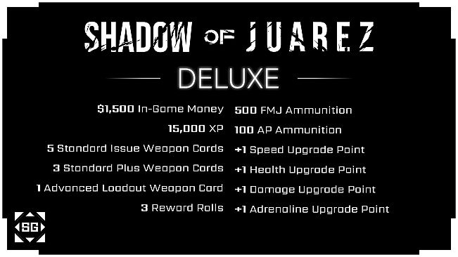Shadow of Juarez - Deluxe