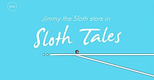 Sloth Tales
