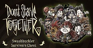 Don't Starve Together: Swashbuckler Survivors Chest