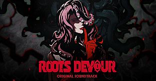 Roots Devour Soundtrack