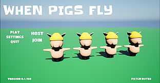 When Pigs Fly