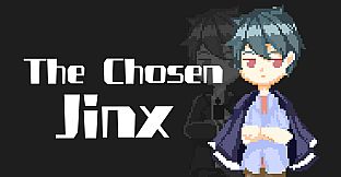 The Chosen Jinx