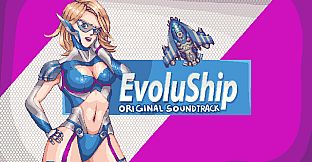EvoluShip Soundtrack
