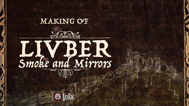 Livber: Smoke and Mirrors - Making of Livber Artbook