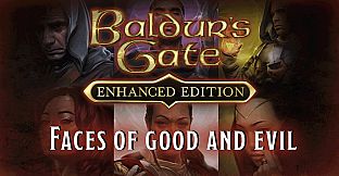 Baldur's Gate: Faces of Good and Evil