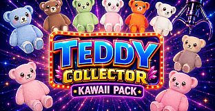 Teddy Collector - Kawaii Pack