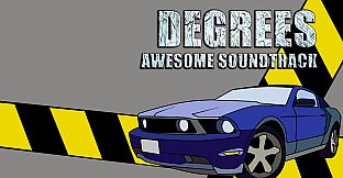 Degrees Awesome Soundtrack